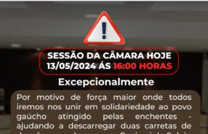 EXCEPCIONALMENTE HOJE dia 13/05/2024 –SESSÃO AS 16HS